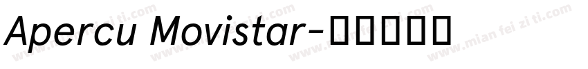 Apercu Movistar字体转换